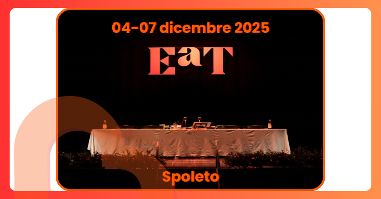  Poster for the event “EaT Spoleto – Food and Wine on Stage 2025,” which will take place from December 4 to 7, 2025, in Spoleto. 