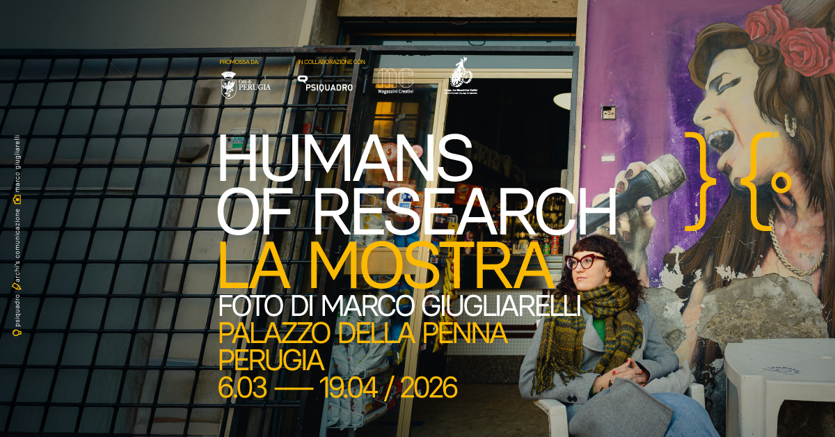 Poster of the Humans of Research exhibition in Perugia